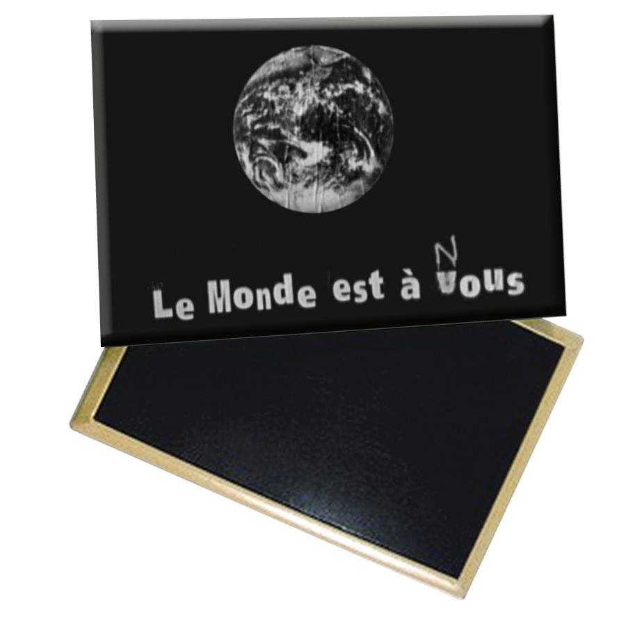 Magnet le Monde est à nous